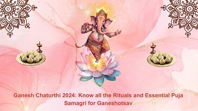 Ganesh Chaturthi 2024: Know All The Rituals And Essential Puja Samagri For Ganeshotsav
